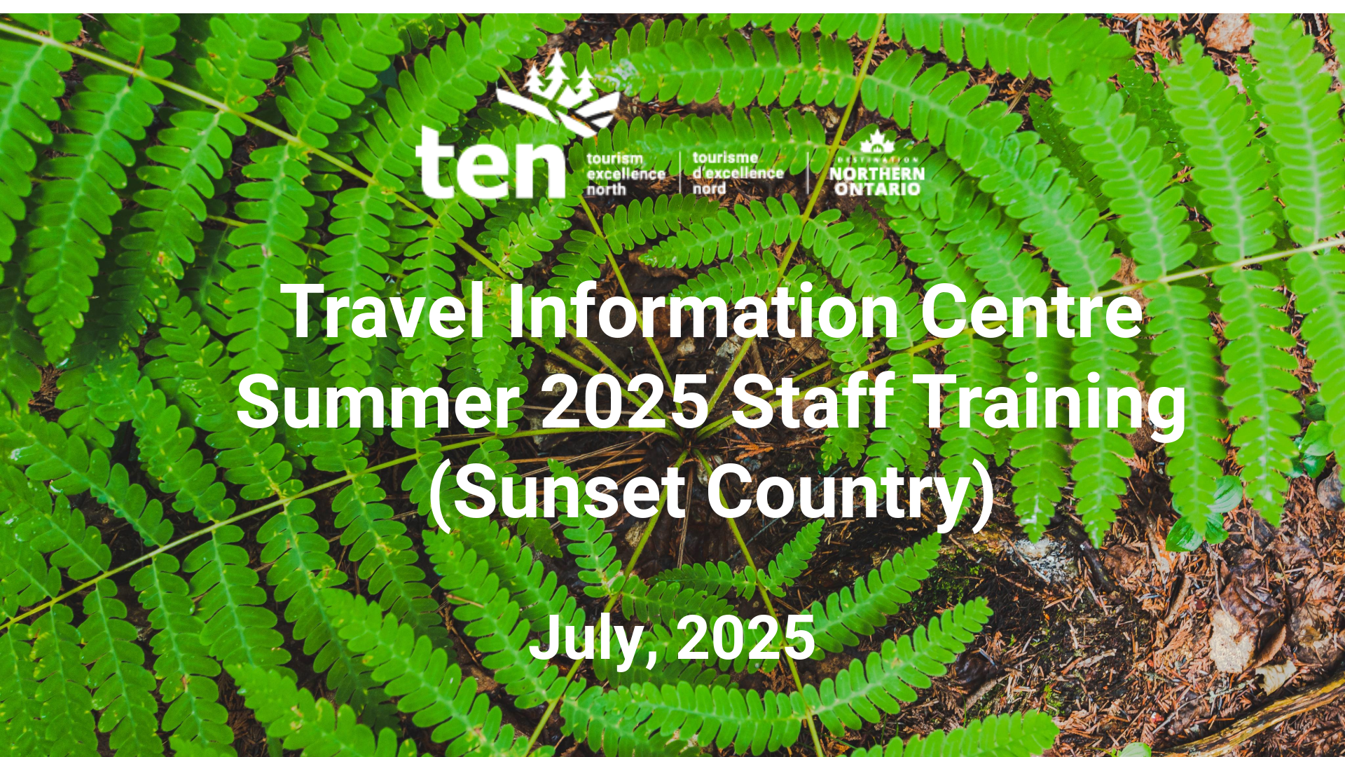 Travel Information Centre Summer 2025 Staff Training (Sunset Country)